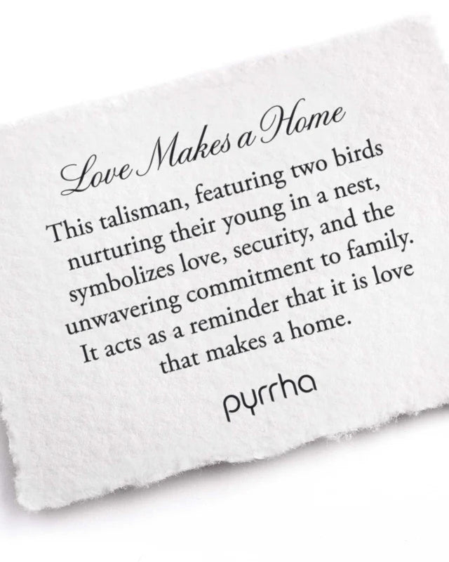 Love Makes a Home Talisman